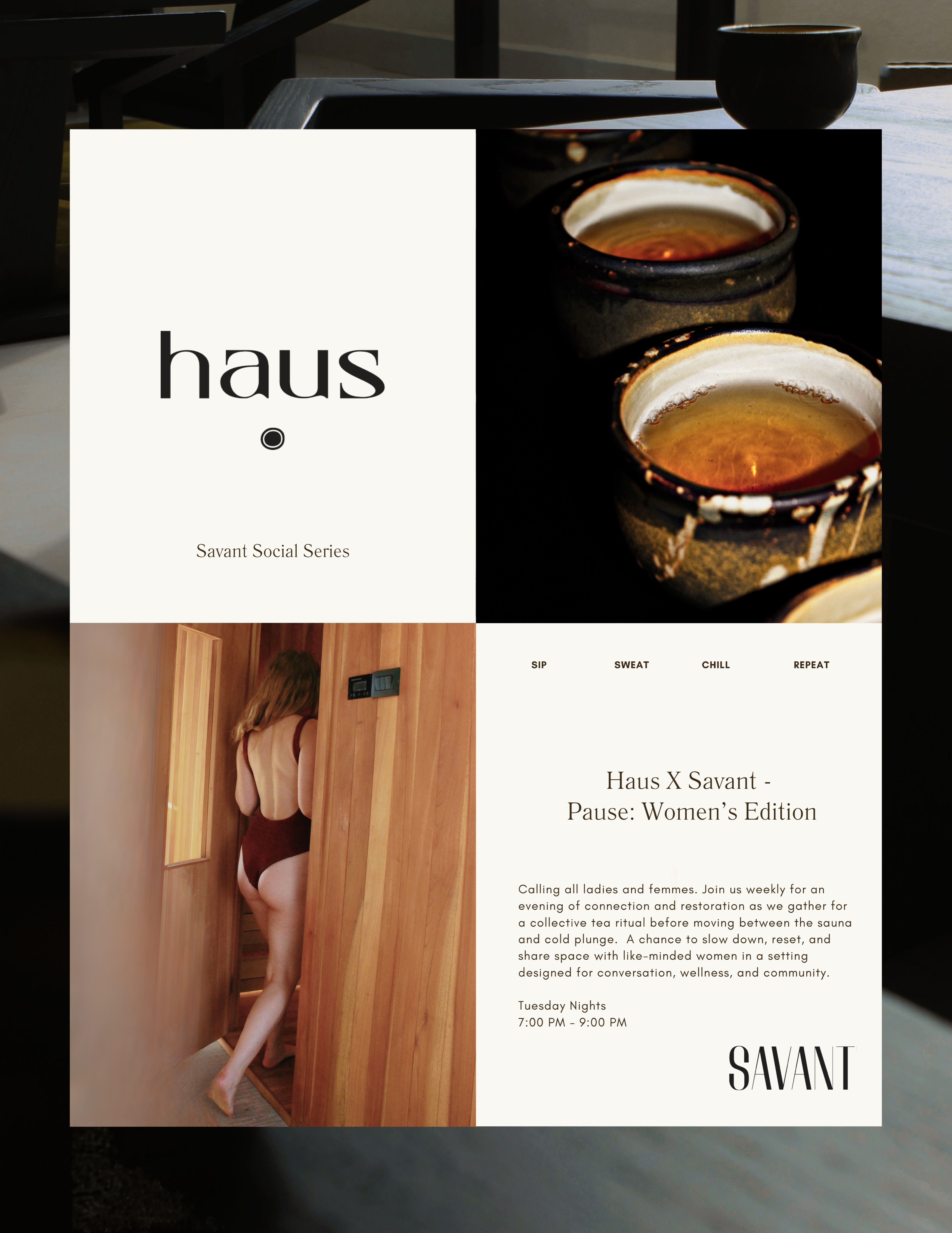 Haus X Savant - Pause: Women's Edition