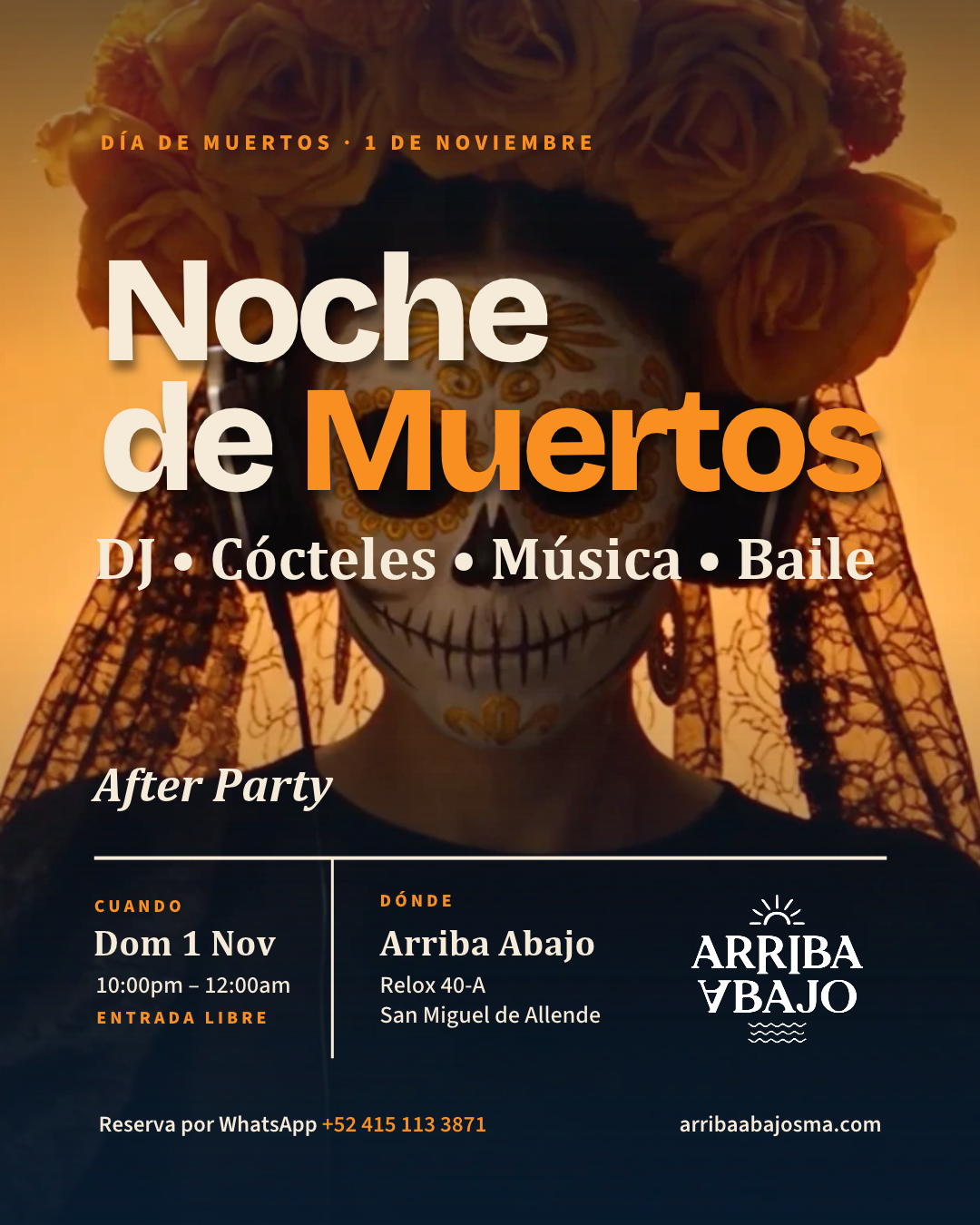 Noche de Muertos After Party: DJ • Cócteles • Música • Baile